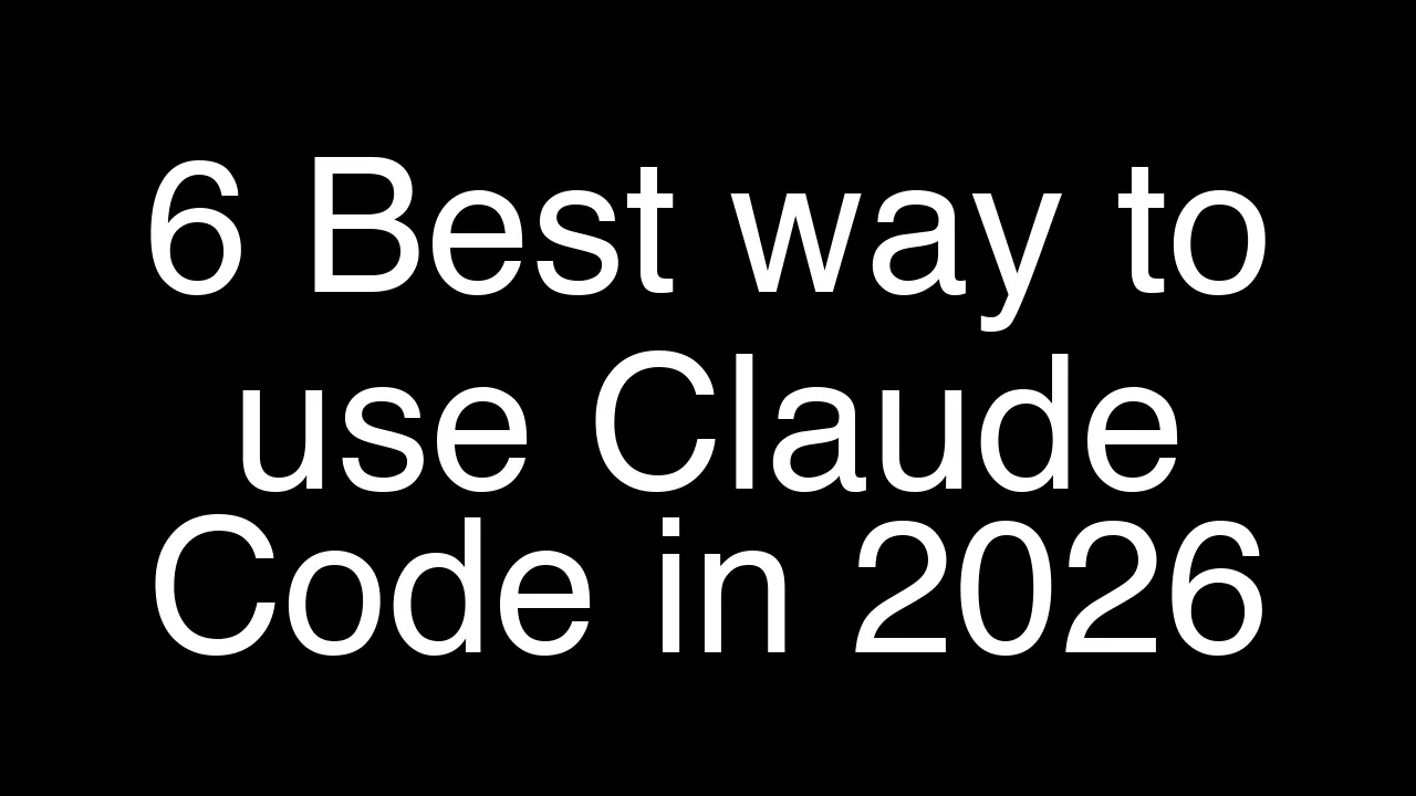6 Best way to use Claude Code in 2026 - Featured Image